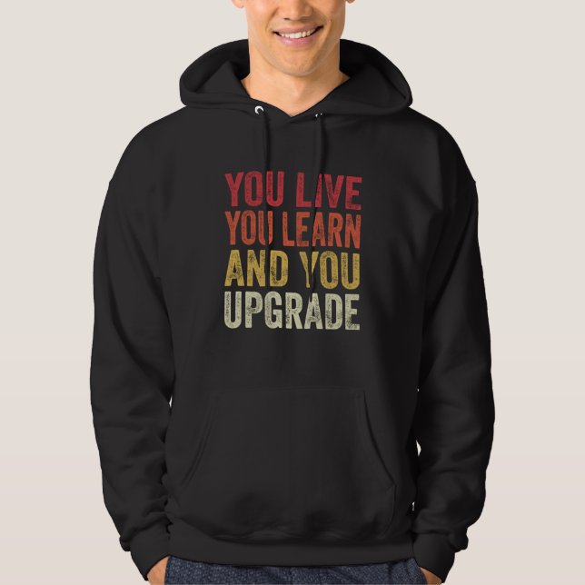 You Live You Learn You Upgrade Divorce Breakup Par Hoodie (Vorderseite)