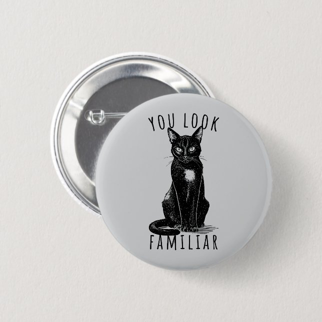 You Look Familiar Witches Black Cat Button (Vorne & Hinten)