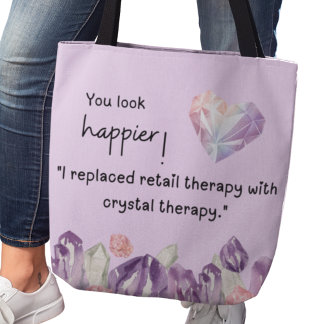 You look happier! Crystal therapy