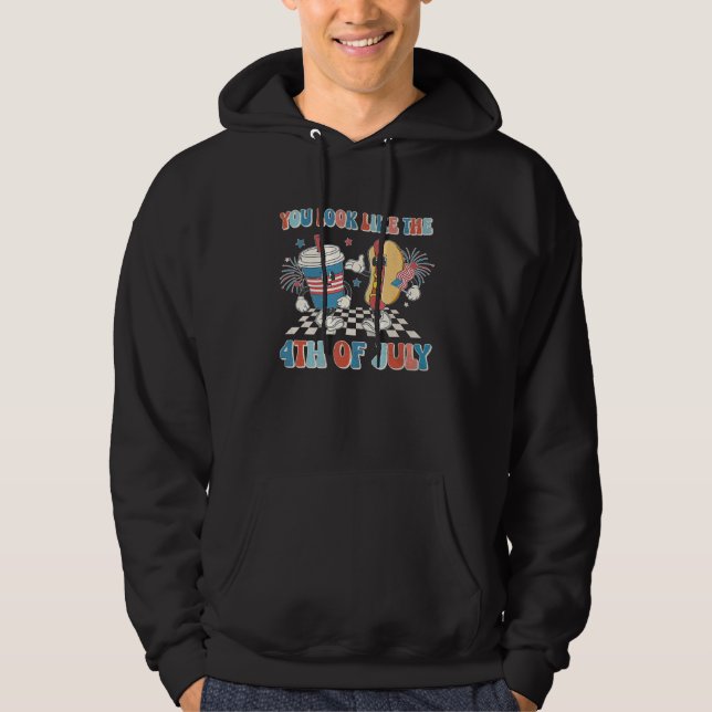 You Look Like 4th Of July Makes Me Want A Hot Dog  Hoodie (Vorderseite)