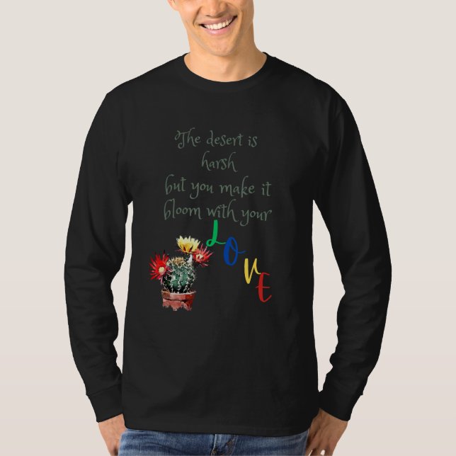You Make Me Bloom bringt seine Dankbarkeit für Sie T-Shirt (Vorderseite)
