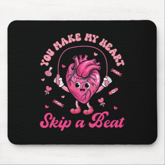 You Make My Heart Fun Skip On A Beat Cardiac Nurse Mousepad