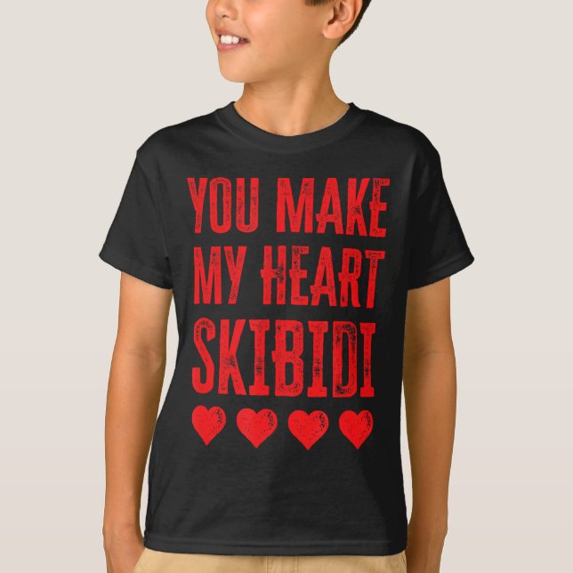 You Make My Heart Skibidi Funny Valentine Day Kids T-Shirt (Vorderseite)