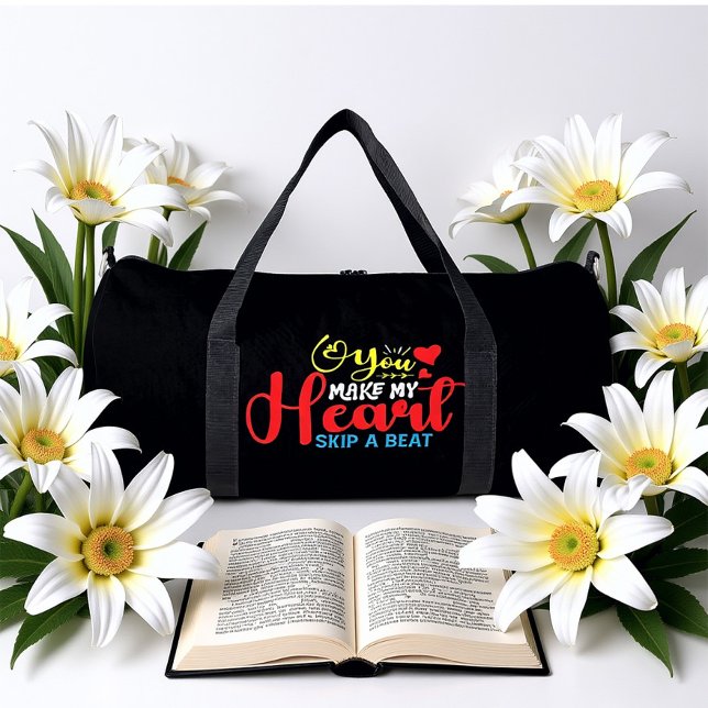 You Make My Heart Skip A Beat Duffle Bag (Von Creator hochgeladen)