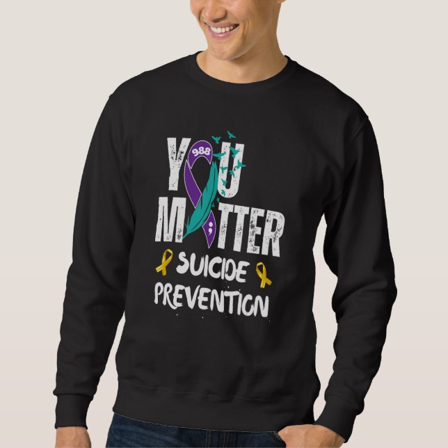 You Matter 988 Suicide Prevention Awareness Ribbon Sweatshirt (Vorderseite)