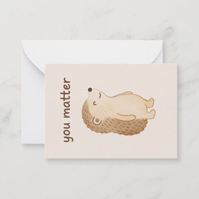 You Matter Hedgehog Encouragement Note Card Mitteilungskarte (Vorderseite)