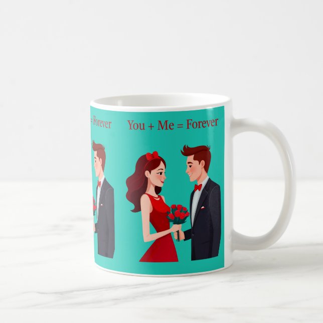 You + Me = Forever Romantic Couple Mug Kaffeetasse (Rechts)