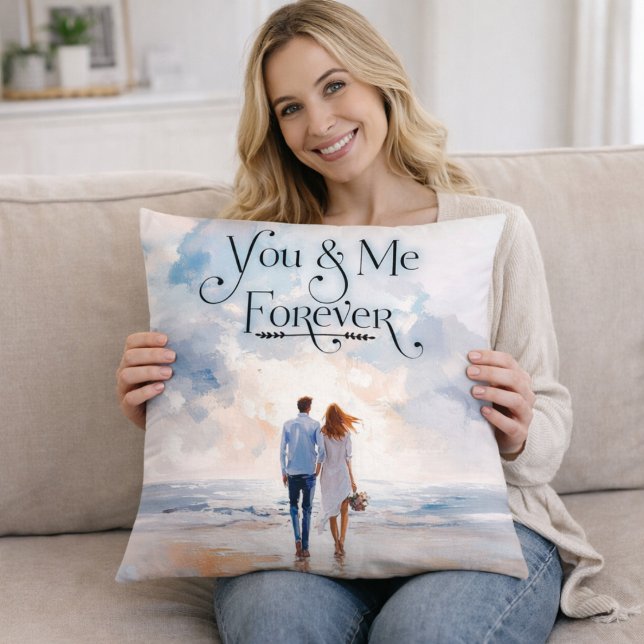 You & Me Forever Romantic Throw Pillow Kissen (Von Creator hochgeladen)