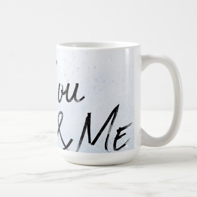 "You & Me - Minimal Blue Liebe Tasse (Rechts)