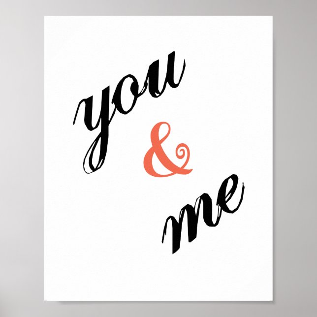 You & Me Poster (Standard-Bildformat) (Vorne)
