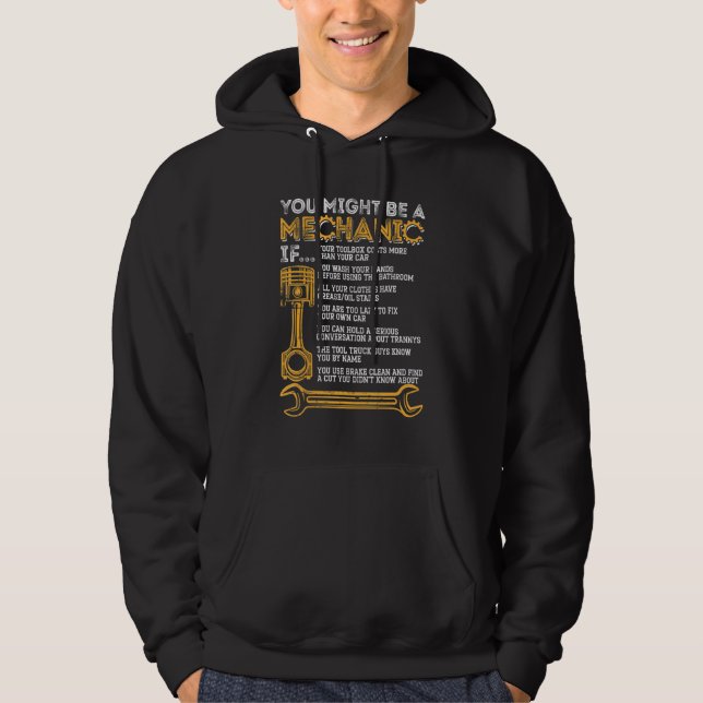 You Might Be A Mechanic If   Mechanic Men Hoodie (Vorderseite)