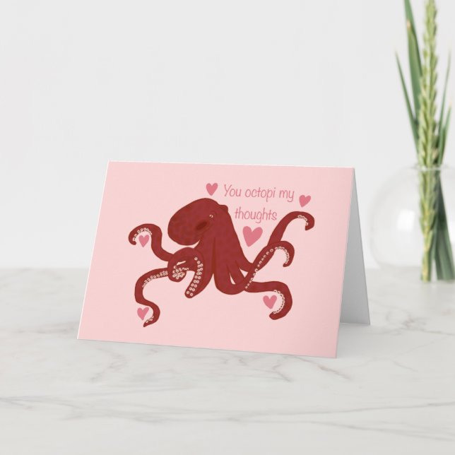 "You Octopi My Thoughts" Valentinstag Card Karte (Vorderseite)