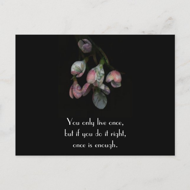 You Only Life Once - Motivational Floral Postcard Postkarte (Vorderseite)