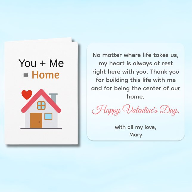 You Plus Me Equals Home Valentine's Day  Karte (You + Me + Home Front and insides)
