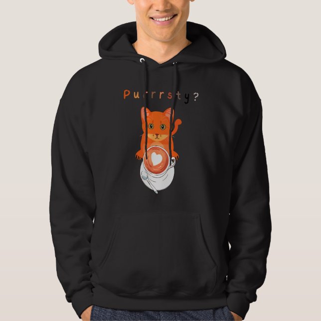 You Purrrsty  Cat Cat  Fun Cat Graphic Sweater Hoodie (Vorderseite)