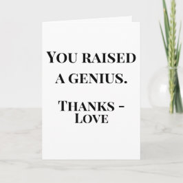 You Raised a Genius Mother's Day | Funny Karte