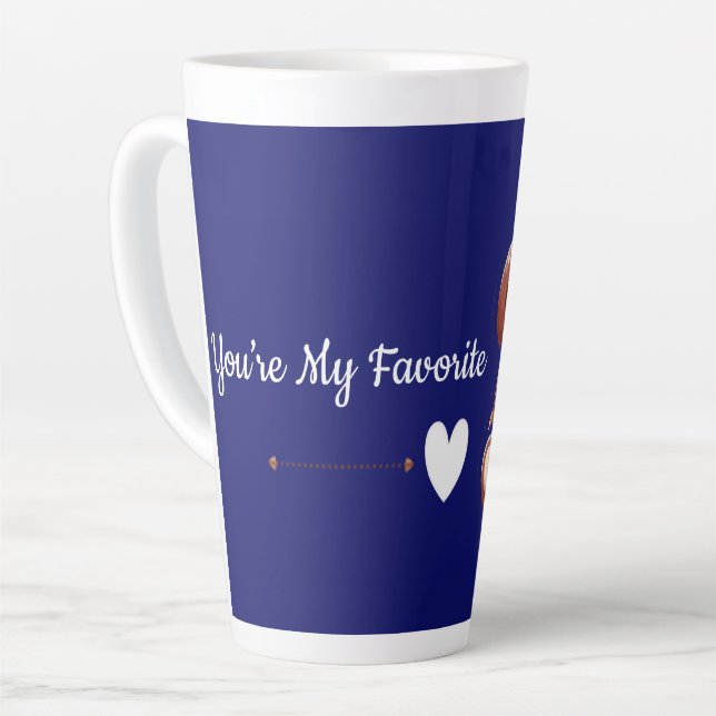 You’re My Favorite – Cute Teddy Bear Latte Mug Milchtasse (Linke Ecke)