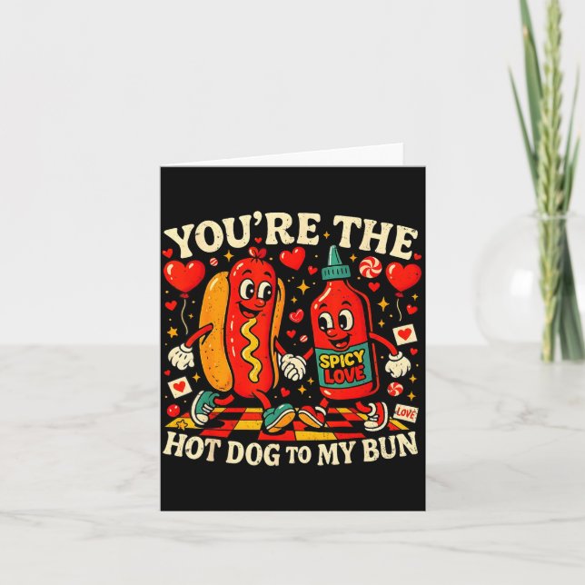 You’re The Hot Dog To My Bun Funny Valentine Coupl Karte (Vorderseite)