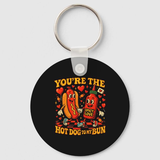 You’re The Hot Dog To My Bun Funny Valentine Coupl Schlüsselanhänger (Vorderseite)