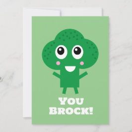You Rock Happy Broccoli Ermutigungskarte Einladung