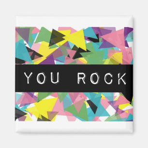 You Rock Magnet