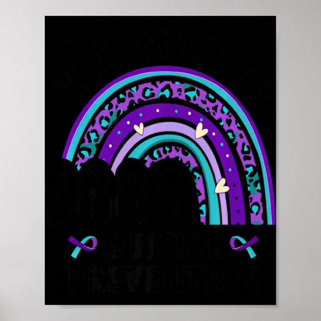 You Semi Colon 988 Suicide Prevention Aware  Poster (Vorne)