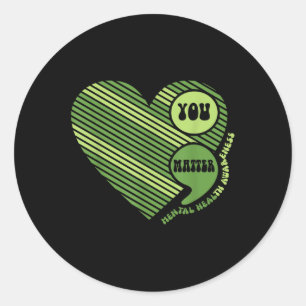 You Semicolon Mental Health Awareness Inspiration Runder Aufkleber