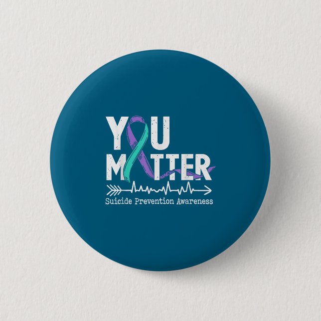 You Semicolon Suicide Prevention Awareness Week  Button (Vorderseite)