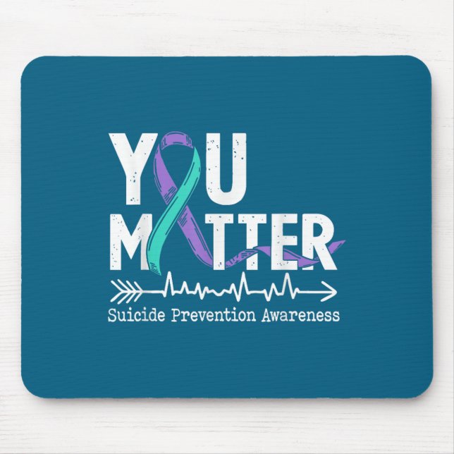 You Semicolon Suicide Prevention Awareness Week  Mousepad (Vorne)