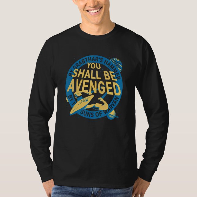 You Shall Be Avenged  Men Women T-Shirt (Vorderseite)