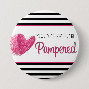 You sieht deserve to Pampered Button