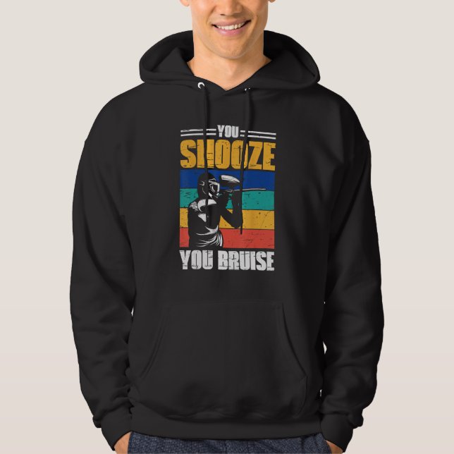 You Snooze You Bruise Paintball Game Squad For Men Hoodie (Vorderseite)
