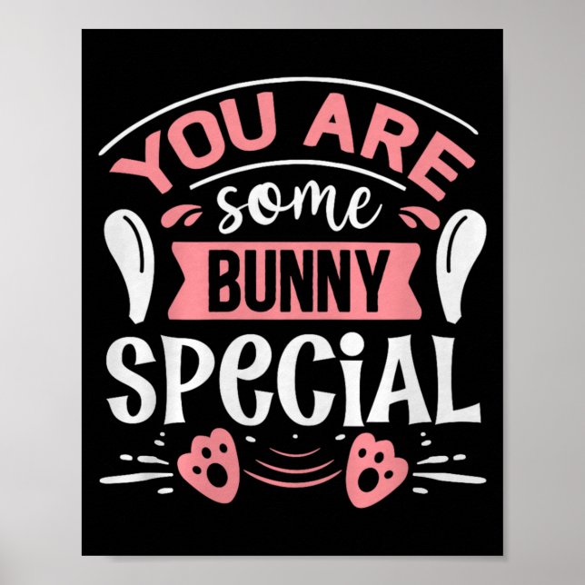 You Some Bunny Special Premium Tri-blend  Poster (Vorne)