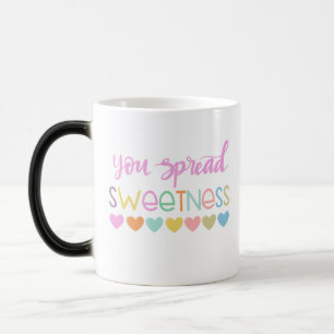 You Spread Sweents - Cute Pastel Quote Design fo Verwandlungstasse