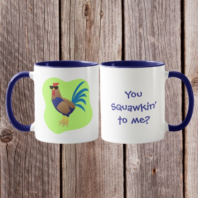 You Squawking to  Me Tasse (Von Creator hochgeladen)