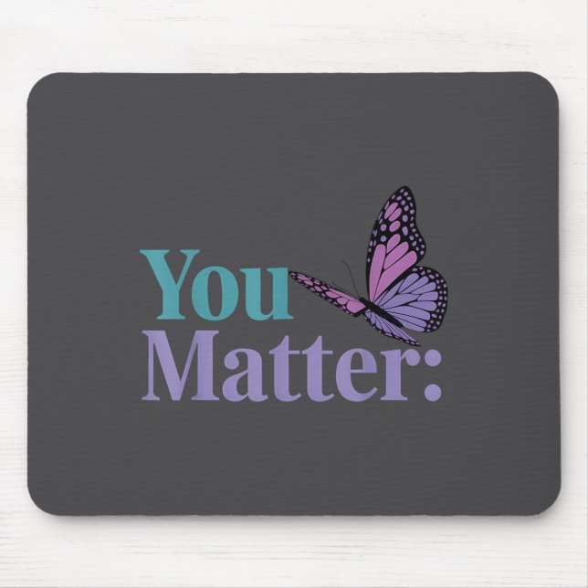 You Suicide Prevention Awareness Mental Health  Mousepad (Vorne)