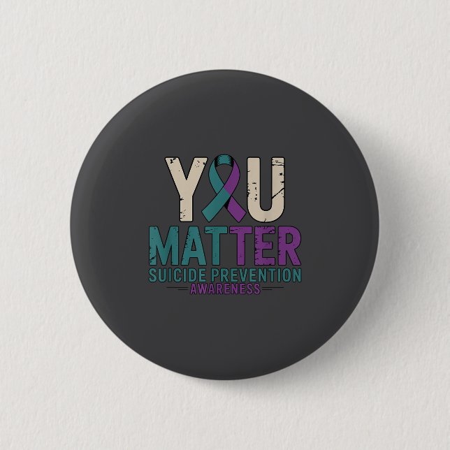 You Suicide Prevention Awareness Ribbon  Button (Vorderseite)
