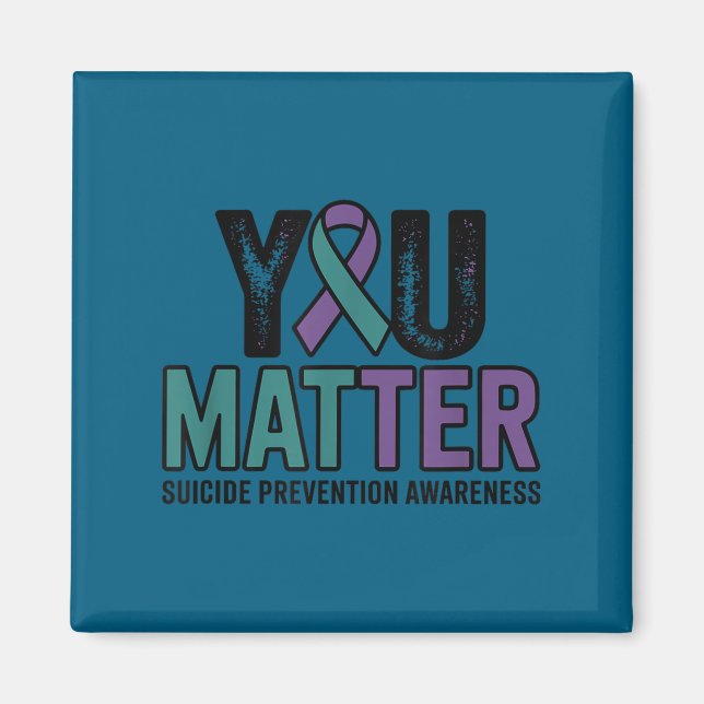 You Suicide Prevention Awareness Ribbon  Magnet (Vorne)