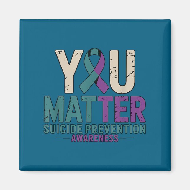 You Suicide Prevention Awareness Ribbon  Magnet (Vorne)
