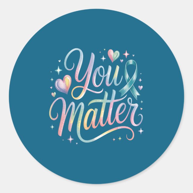 You Suicide Prevention Awareness  Runder Aufkleber (Vorderseite)