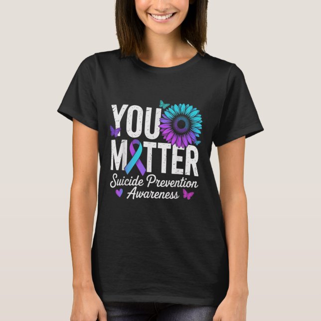 You Suicide Prevention Awareness Teal &amp; Purple T-Shirt (Vorderseite)
