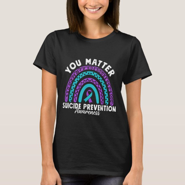 You Suicide Prevention Awareness Teal &amp; Purple T-Shirt (Vorderseite)