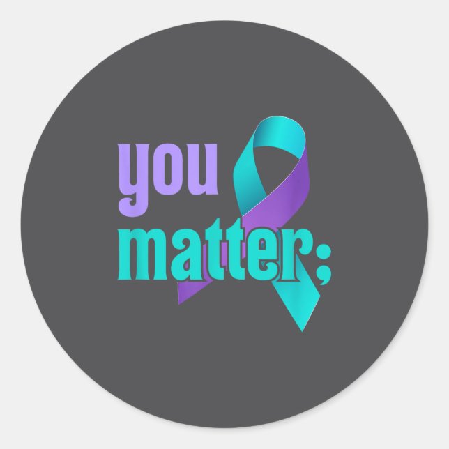 You Suicide Prevention Awareness Teal Purple Rainb Runder Aufkleber (Vorderseite)