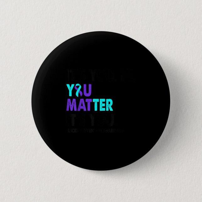 You Suicide Prevention Awareness Teal Purple Ribbo Button (Vorderseite)