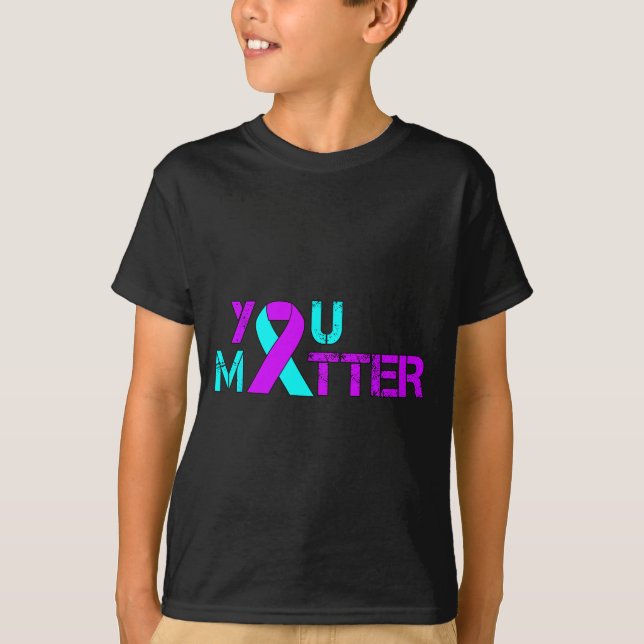 You Suicide Prevention Depression Awareness  T-Shirt (Vorderseite)