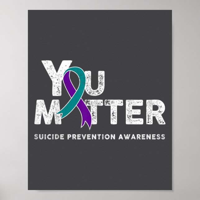 You Suicide Prevention Month Gift Teal Purple Ribb Poster (Vorne)
