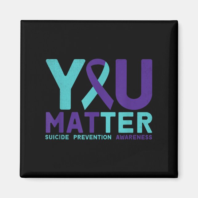 You - Suicide Prevention Teal Purple Awareness Rib Magnet (Vorne)