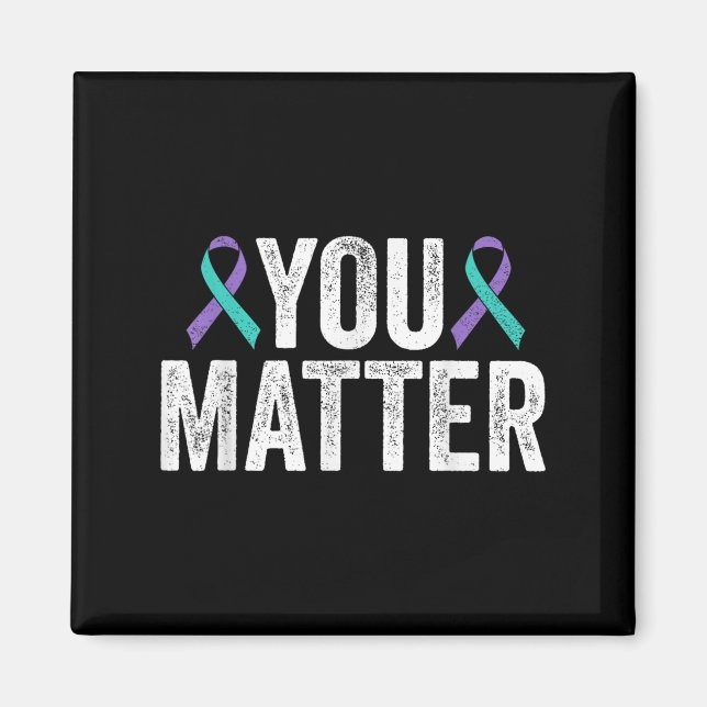 You - Suicide Prevention Teal Purple Awareness Rib Magnet (Vorne)