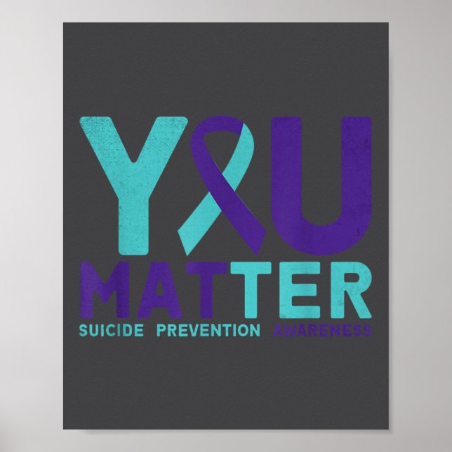 You - Suicide Prevention Teal Purple Awareness Rib Poster (Vorne)