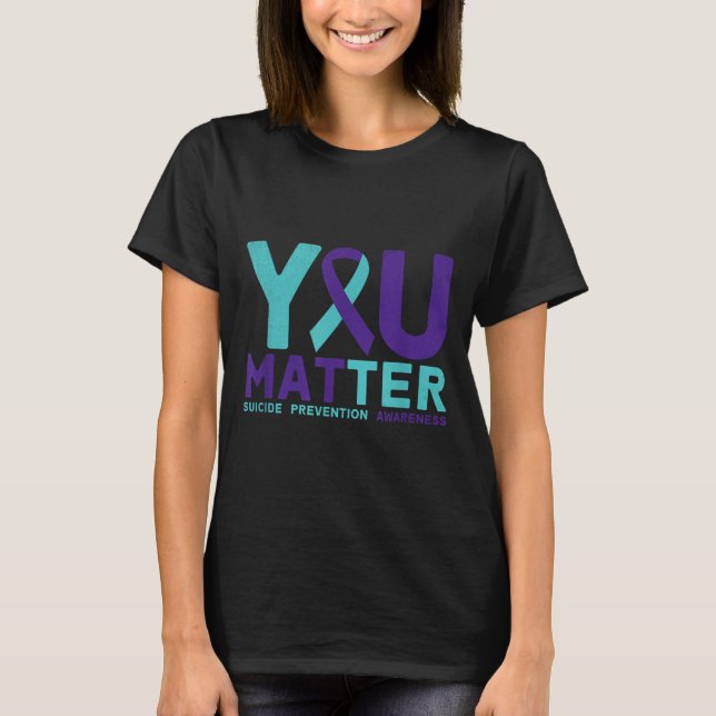 You - Suicide Prevention Teal Purple Awareness Rib T-Shirt (Vorderseite)